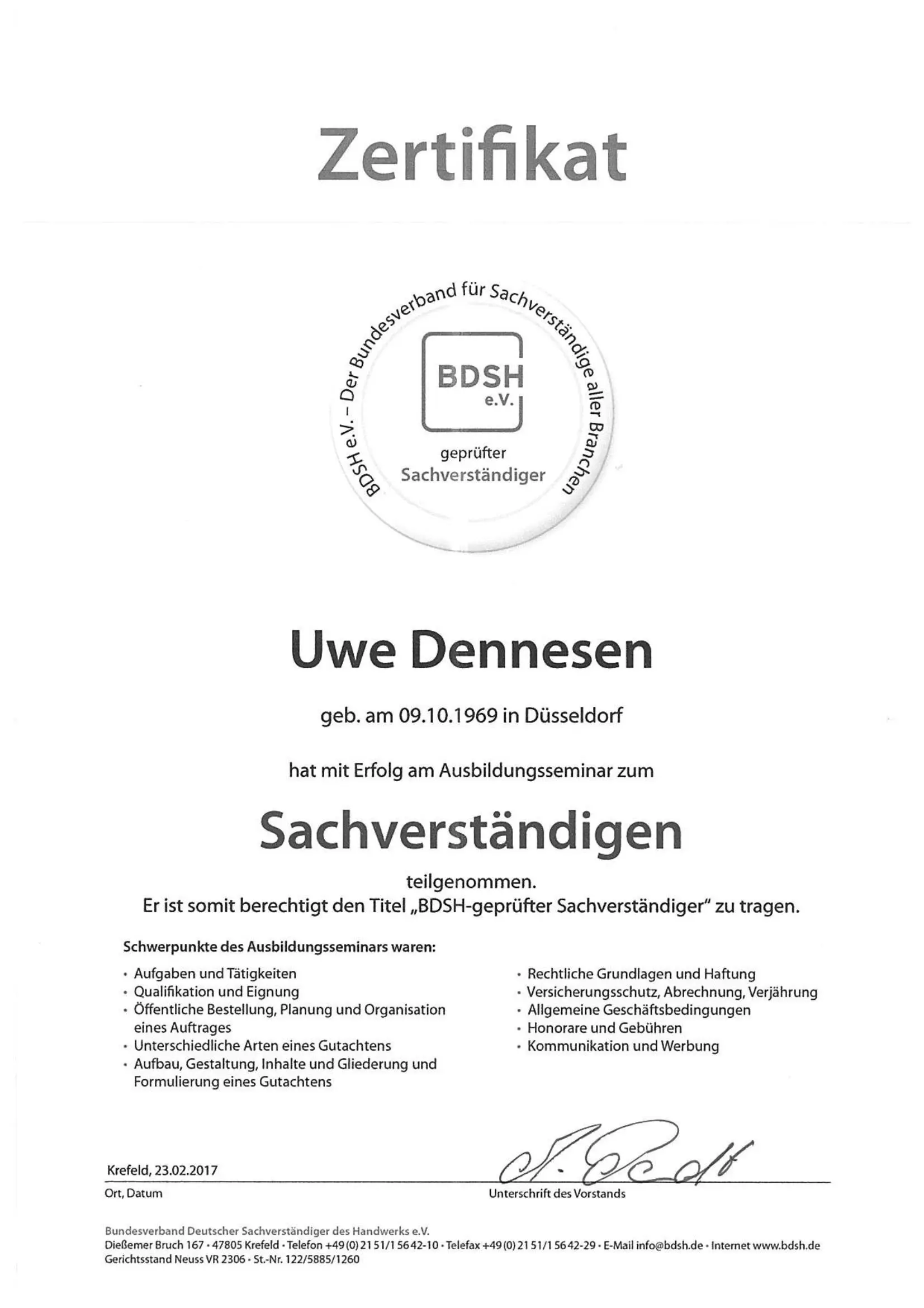 Uwe Dennesen, Zertifikat. Sachverständiger nach BDSH